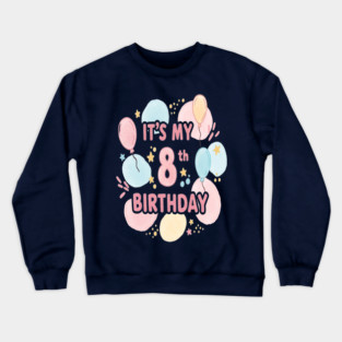 Groovy Eighth Birthday Party Eighth Birthday Tee - Officially Too Cool for Coasters. Crewneck Sweatshirt