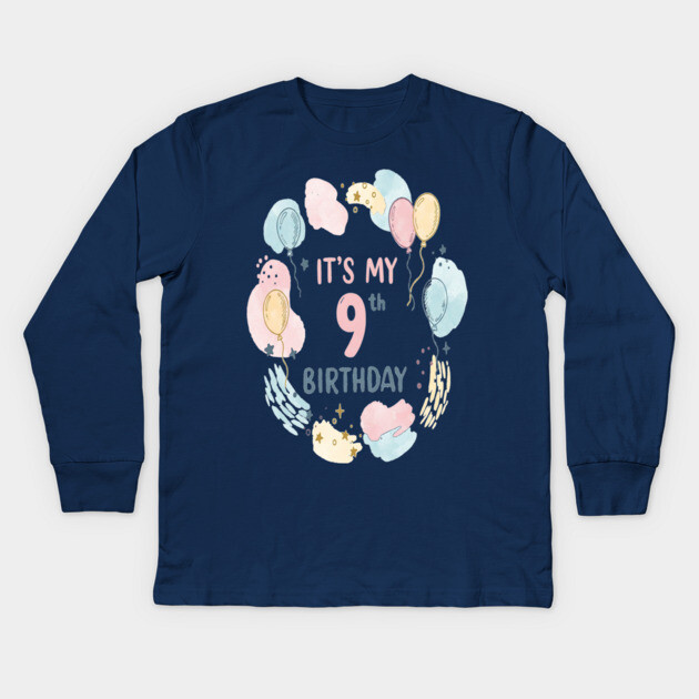 Awesome Ninth Birthday Celebration- Ninth Birthday Tee - Officially Too Smart for Sharing Toys Kids Long Sleeve T-Shirt by OUTFITPAW