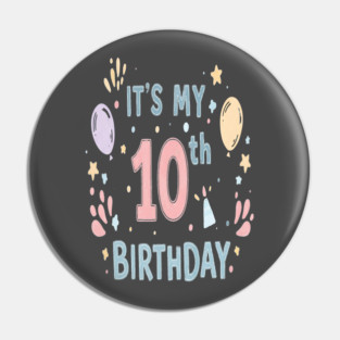 Tenth Birthday Tee - Officially Double Digits & Dangerous Pin