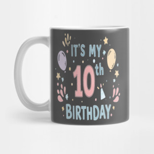 Tenth Birthday Tee - Officially Double Digits & Dangerous Mug