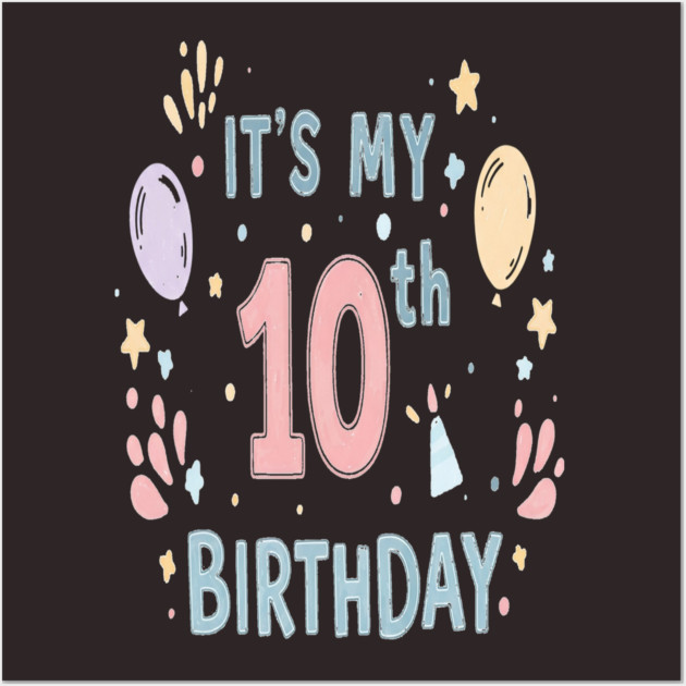 Tenth Birthday Tee - Officially Double Digits & Dangerous Wall Art by OUTFITPAW