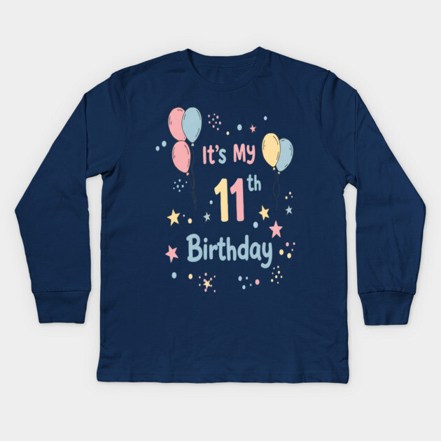 Awesome Eleventh Birthday Fun. Eleventh Birthday Tee - Officially Almost a Teenager (Scary!) Kids Long Sleeve T-Shirt by OUTFITPAW