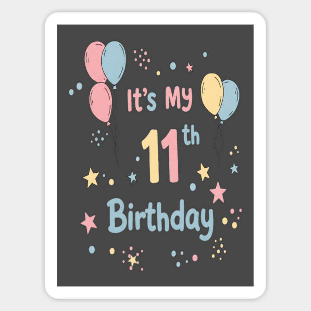 Awesome Eleventh Birthday Fun. Eleventh Birthday Tee - Officially Almost a Teenager (Scary!) Magnet by OUTFITPAW