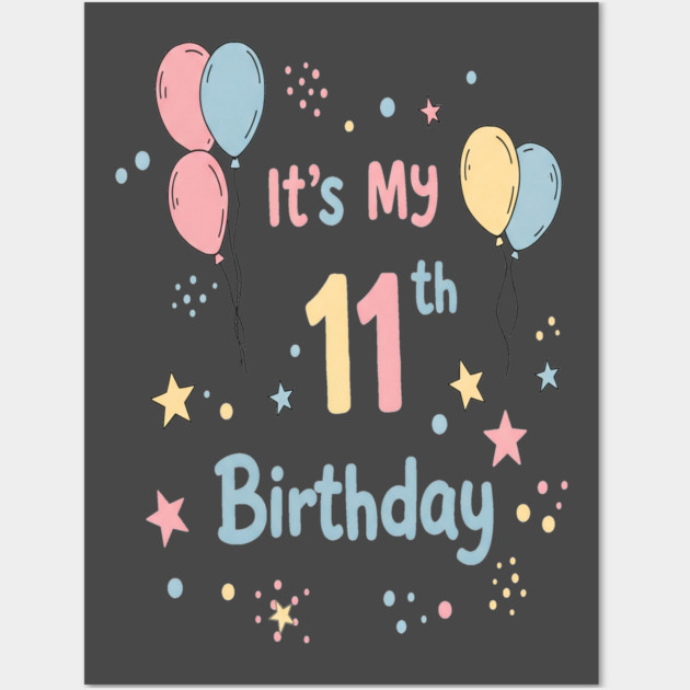 Awesome Eleventh Birthday Fun. Eleventh Birthday Tee - Officially Almost a Teenager (Scary!) Wall Art by OUTFITPAW