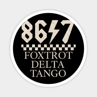 Foxtrots Deltas Tangos Sarcastic Retro 80s Style 8647 Rock Magnet