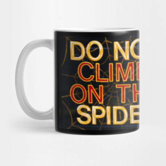 do not climb on the spider by Wiley