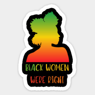 Black-Women-Were-Right Magnet