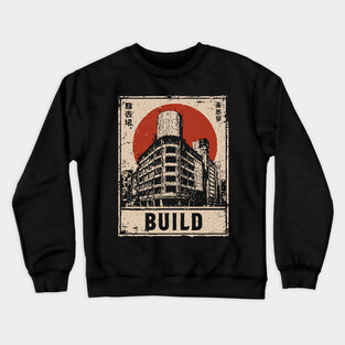 Brutalist Tokyo Construction Poster Crewneck Sweatshirt