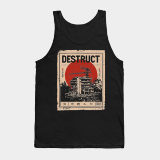 Destruct Urban Collapse Art Poster Tank Top