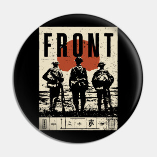 Soldiers on the Front Line Poster Pin