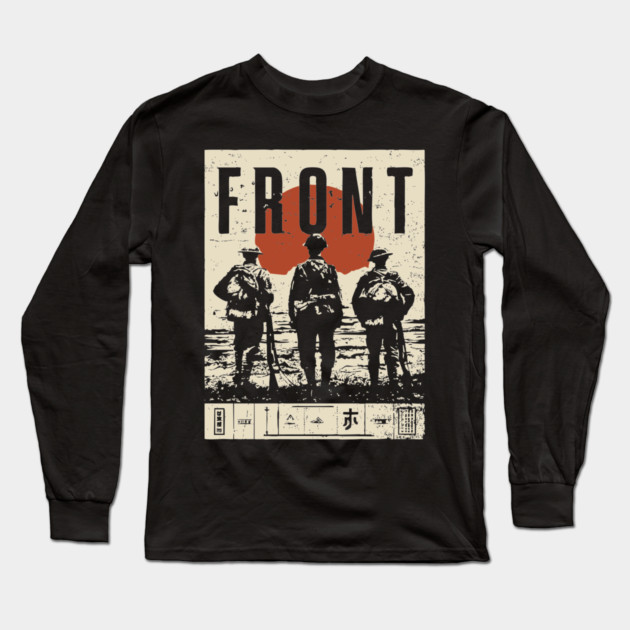 Soldiers on the Front Line Poster Long Sleeve T-Shirt by TuncGK
