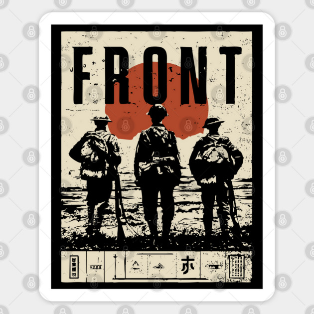 Soldiers on the Front Line Poster Sticker by TuncGK