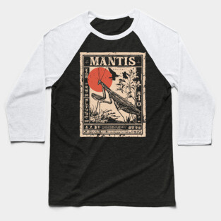 Praying Mantis Monochrome Nature Poster Baseball T-Shirt