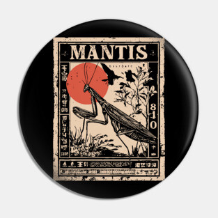 Praying Mantis Monochrome Nature Poster Pin