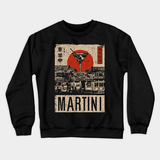 Vintage Martini Glass Japanese Style Poster Crewneck Sweatshirt by TuncGK