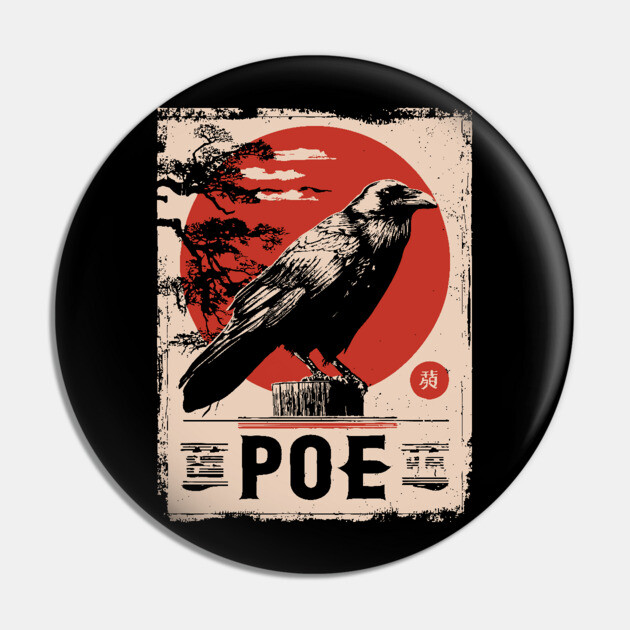 Edgar Allan Poe Japanese Raven Poster Pin by TuncGK