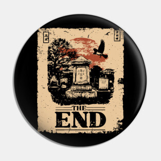 The End Retro Apocalypse Poster Pin