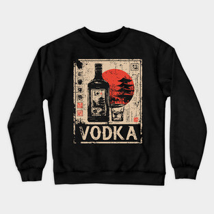 Vodka Glass Japanese Bar Poster Crewneck Sweatshirt