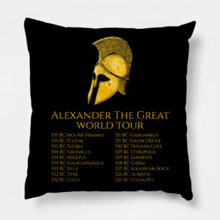 Alexander The Great World Tour Classical Greek History Pillow