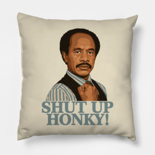 shut up honky retro VECTOR Pillow