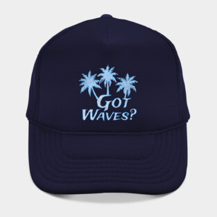 Got Waves Hat