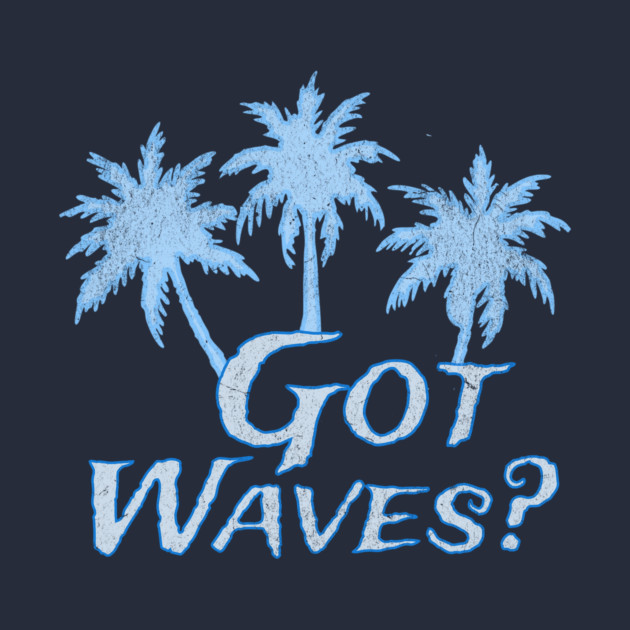 Got Waves by DonWillisJrArt