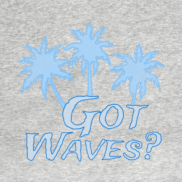 Got Waves by DonWillisJrArt