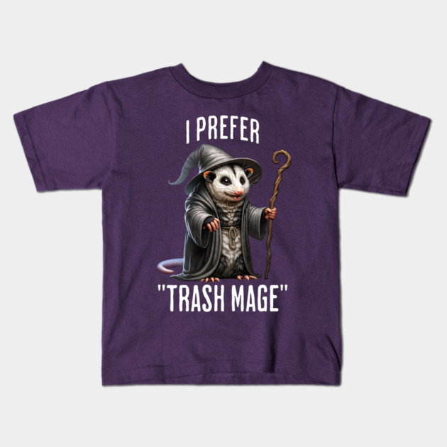 Funny Possum Wizard: I Prefer "Trash Mage" Kids T-Shirt by Luxinda