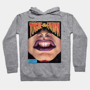 Tongue of the Fatman Hoodie