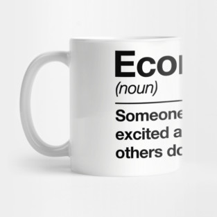 Economist definition - Economics Teacher - by Kelly Design Company Mug