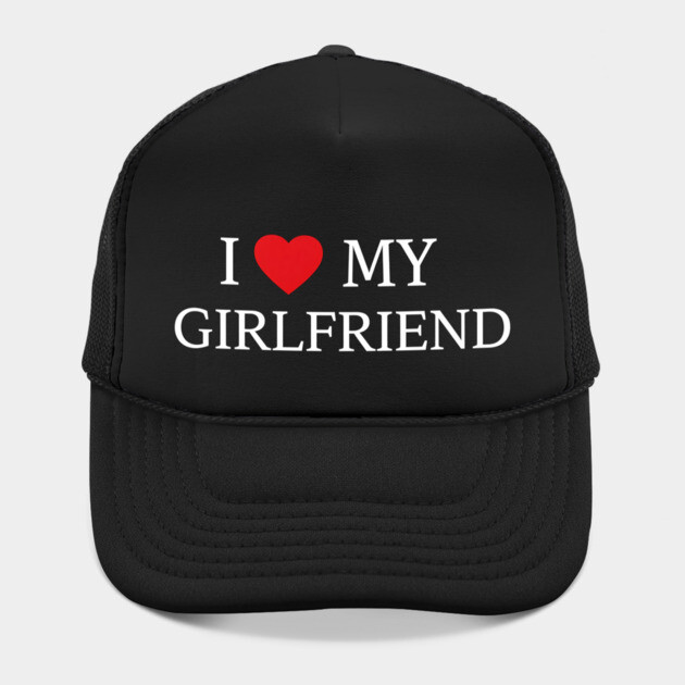 Romantic Heart Girlfriend Love the words "I ❤️ MY GIRLFRIEND, Heart Girlfriend design! by OUTFITPAW