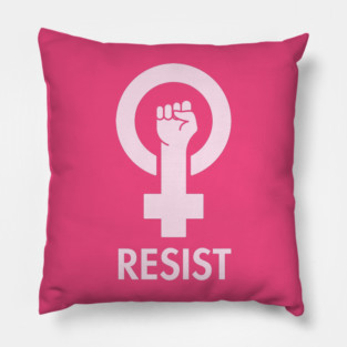 Feminist Empowerment Resist Pink Equality Female Resistance Pillow