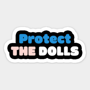 Protect-The-Dolls Magnet