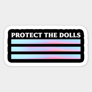 Protect-The-Dolls Magnet