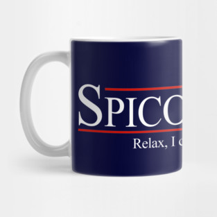 Spicoli 2028 - Relax, I can fix it Mug