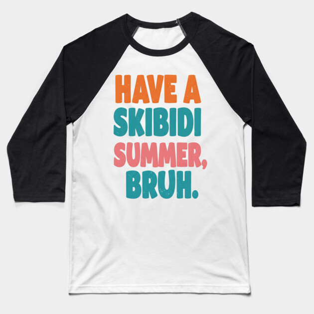 Skibidi Summer Tee - Totally Tubular Toilet Time Baseball T-Shirt by OUTFITPAW