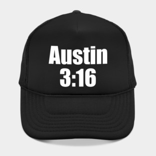 Austin 3:16 Tribute - Powerful Bold Typeface Hat