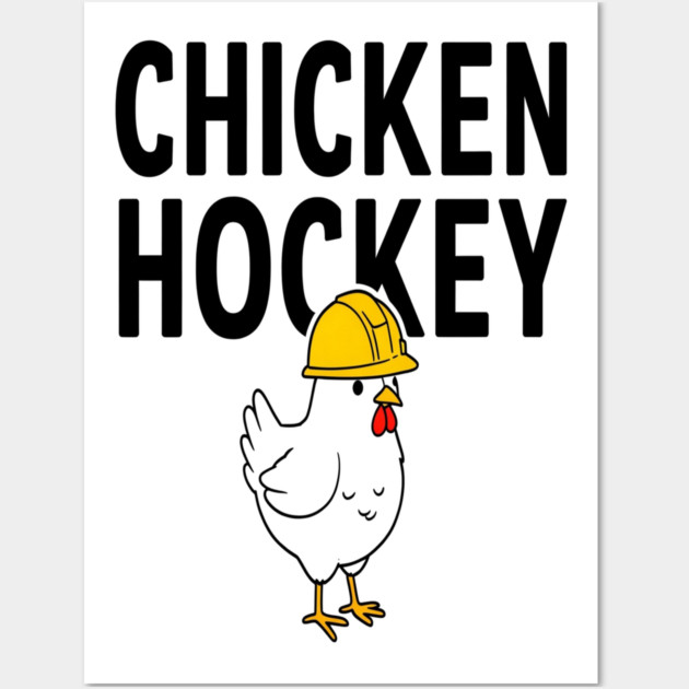 Chicken Hockey Tee - Foul Play on Ice Wall Art by OUTFITPAW