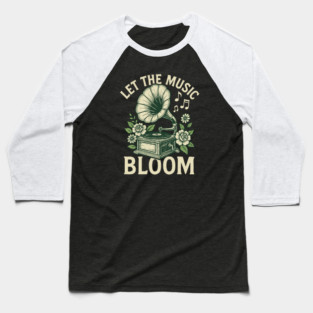 Let the Music Bloom. Dark Floral Vinyl Baseball T-Shirt