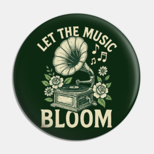 Let the Music Bloom. Dark Floral Vinyl Pin