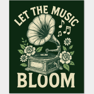 Let the Music Bloom. Dark Floral Vinyl Posters and Art