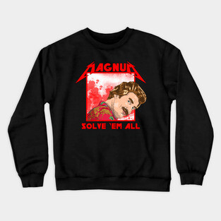 Magnum Solve 'Em All Crewneck Sweatshirt