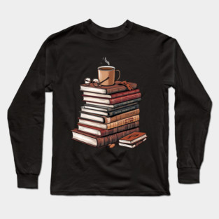 book and coffee Stacked & Steaming Long Sleeve T-Shirt