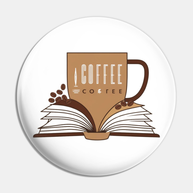 Coffee and books Caffeinated Chapters Pin by SR8891