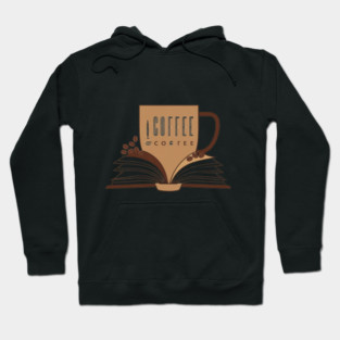 Coffee and books Caffeinated Chapters Hoodie