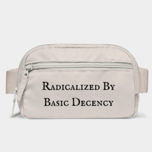 Radicalized-By-Basic-Decency Bag