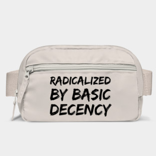 Radicalized-By-Basic-Decency Bag
