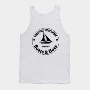 Prestige Worldwide Boats and Hoes Tank Top