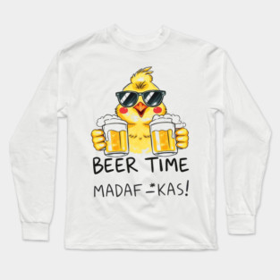 Beer Chick Tee - Clucking Good Brew Time - Funny Beer Chick Madafkas Long Sleeve T-Shirt