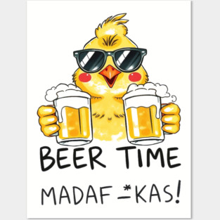 Beer Chick Tee - Clucking Good Brew Time - Funny Beer Chick Madafkas Posters and Art
